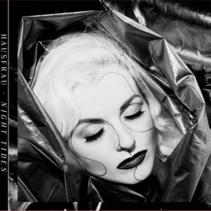 hausfrau-night-tides