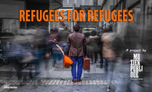 large_refugees_for_refugees_desatureeFINAL_KKBB2-1448292172-1448292180