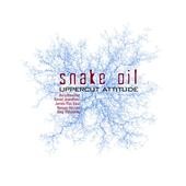 SNAKE OIL – Uppercut Attitude