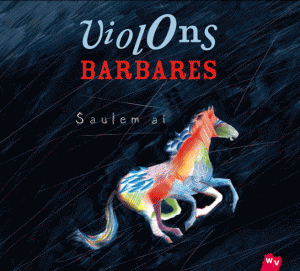 violons-barbares-saulem-ai