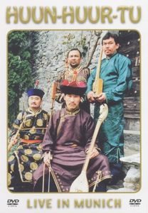 Huun-Huur-Tu_LiveinMunich-dvd