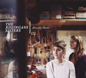RheingansSisters-AlreadyHome