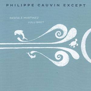 PhilippeCauvinExcept