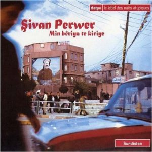 sivan-perwer-min-beriya-te-kiriye