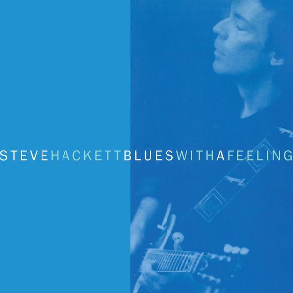 stevehackett_blueswithafeeling