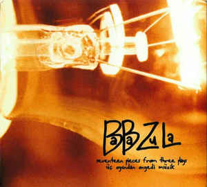 babazula_17piecesfrom3plays