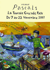 pascals-la-tournee-grande-rose-2003