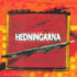 HEDNINGARNA – Hedningarna