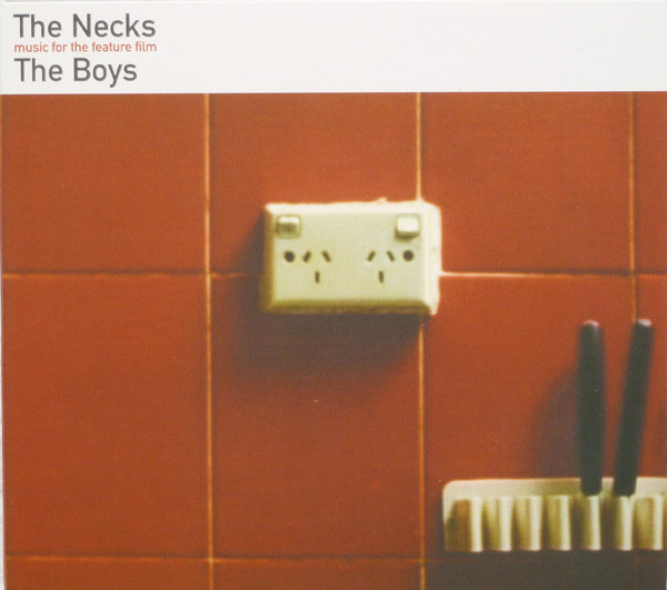 THE NECKS – The Boys