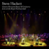 Steve HACKETT : GENESIS Revisited Band & Orchestra – Live at the Royal Festival Hall