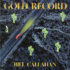 Bill CALLAHAN – Gold Record